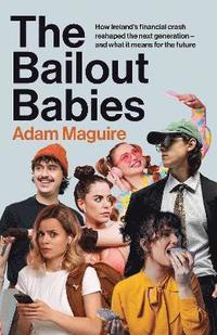 bokomslag Bailout Babies