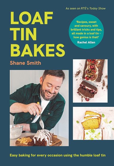 Shane Smith - Loaf Tin Bakes, Inbunden