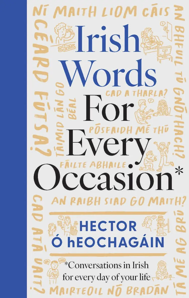 Hector Ó hEochagáin - Irish Words for Every Occasion, Inbunden. Tillgänglighet: Kommande
