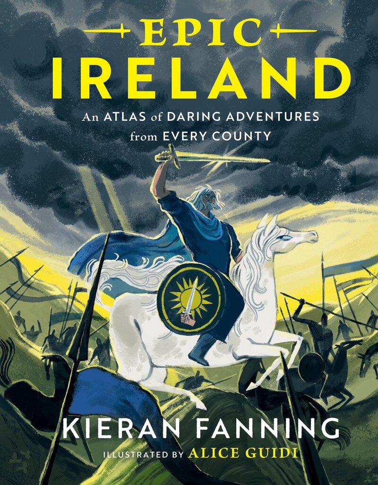 Kieran Fanning - Epic Ireland, Inbunden