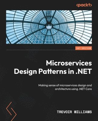 bokomslag Microservices Design Patterns in .NET