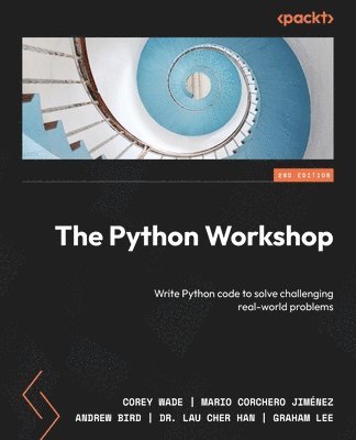 Corey Wade, Mario Corchero Jiménez, Andrew Bird, Dr. Lau Cher Han, Graham Lee - Python Workshop, Häftad