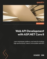 bokomslag Web API Development with ASP.NET Core 8
