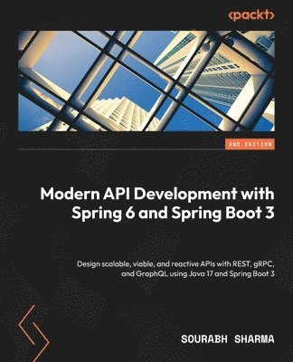Modern API Development with Spring 6 and Spring Boot 3 1