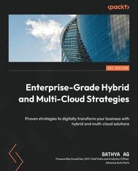 bokomslag Enterprise-Grade Hybrid and Multi-Cloud Strategies