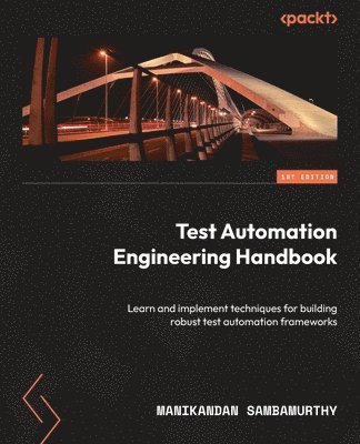 bokomslag Test Automation Engineering Handbook