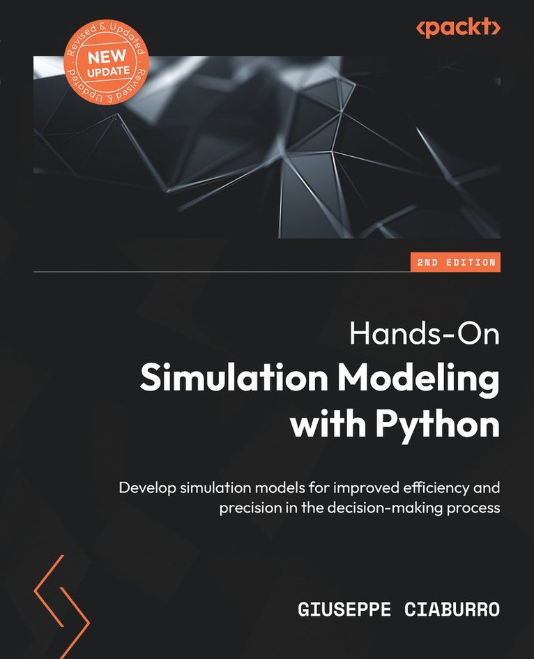 Hands-On Simulation Modeling with Python