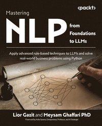 bokomslag Mastering NLP from Foundations to LLMs