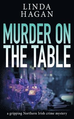 Linda Hagan - Murder On The Table, Häftad