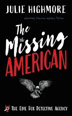 Julie Highmore - Missing American, Häftad. Tillgänglighet: Lägg i varukorg