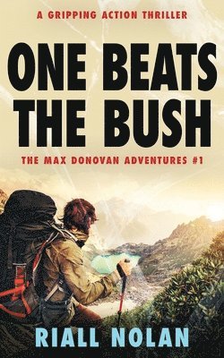 Riall Nolan - One Beats the Bush, Häftad
