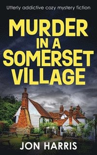 bokomslag Murder in a Somerset Village