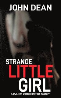 bokomslag Strange Little Girl