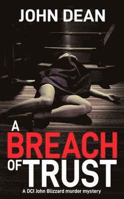John Dean - Breach of Trust, Häftad