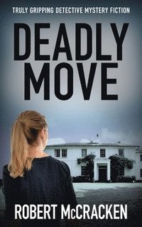 bokomslag Deadly Move