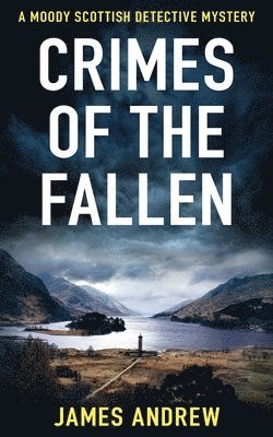 bokomslag Crimes of the Fallen: A moody Scottish detective mystery