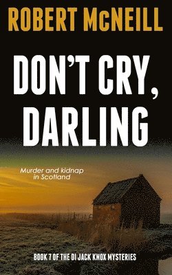 Don't Cry, Darling 1