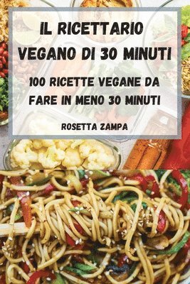 bokomslag Ricettario Vegano Di 30 Minuti