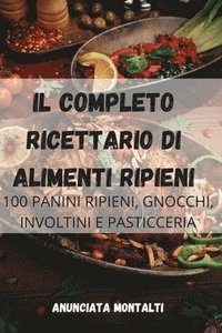 bokomslag Il Completo Ricettario Di Alimenti Ripieni