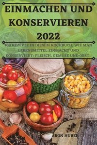 bokomslag Einmachen Und Konservieren 2022