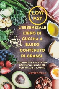 bokomslag L'Essenziale Libro Di Cucina a Basso Contenuto Di Grassi