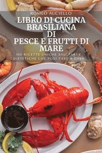 bokomslag Libro Di Cucina Brasiliana Di Pesce E Frutti Di Mare