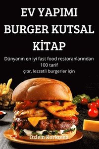 bokomslag Ev Yapimi Burger Kutsal K&#304;tap