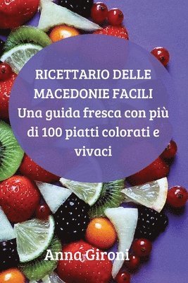 Ricettario Delle Macedonie Facili 1