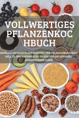 bokomslag Vollwertiges Pflanzenkochbuch