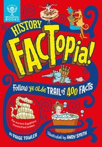 bokomslag History Factopia!: Follow Ye Olde Trail of 400 Facts