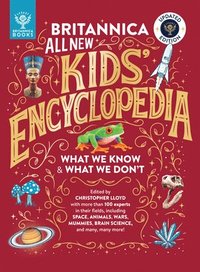 bokomslag Britannica All New Kids' Encyclopedia: Updated Edition - What We Know & What We Don't