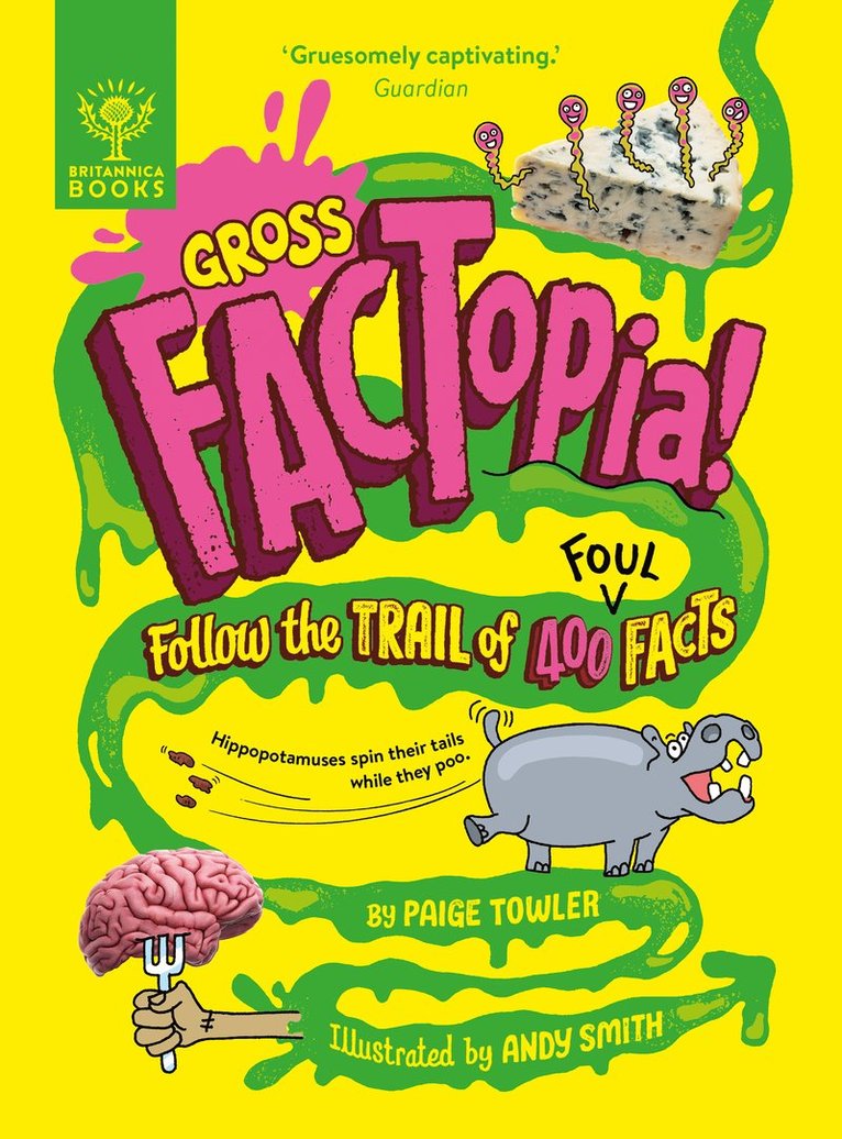 Paige Towler, Britannica Group - Gross FACTopia!, Häftad