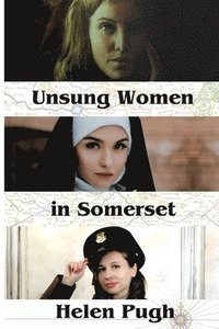 bokomslag Unsung Women in Somerset