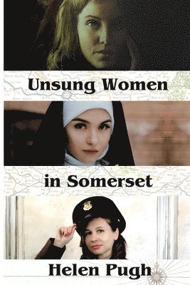 bokomslag Unsung Women in Somerset