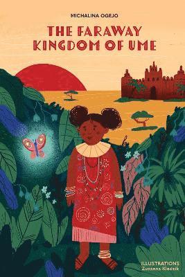 bokomslag Faraway Kingdom of Ume