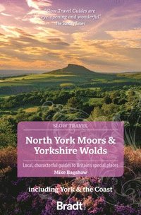 bokomslag North York Moors & Yorkshire Wolds (Slow Travel)