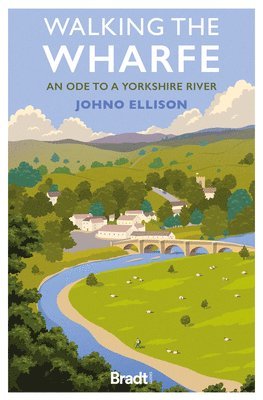 Johno Ellison, Johno Ellison Johno Ellison - Walking the Wharfe, Häftad