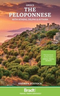bokomslag Greece: The Peloponnese: With Athens, Delphi and Kythira