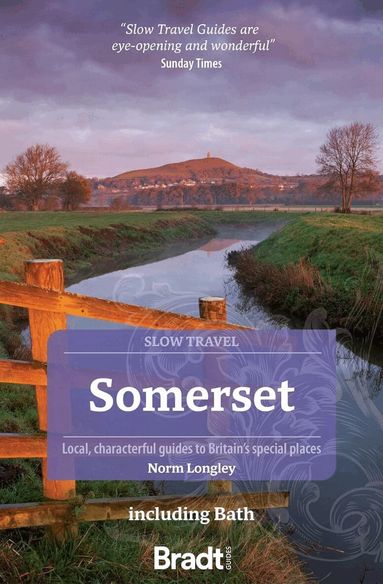 Norm Longley - Somerset including Bath (Slow Travel), Häftad
