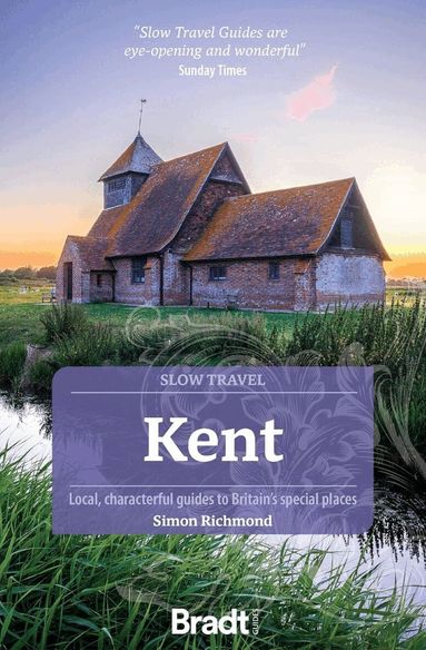 Simon Richmond - Kent (Slow Travel), Häftad