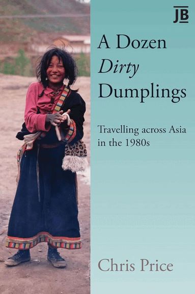 Chris Price - Dozen Dirty Dumplings, Häftad