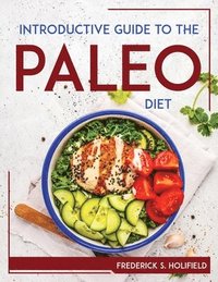 bokomslag Introductive Guide to the Paleo Diet