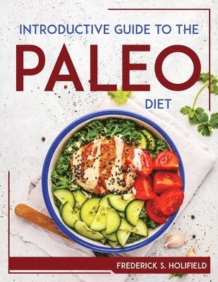 Introductive Guide to the Paleo Diet 1