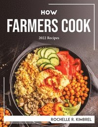 bokomslag How Farmers Cook