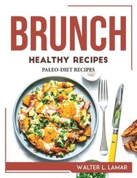 bokomslag Brunch Healthy Recipes