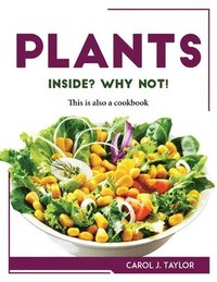 bokomslag Plants inside? Why not!