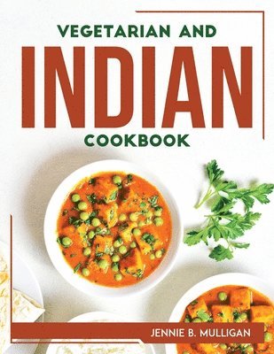 bokomslag Vegetarian and Indian Cookbook