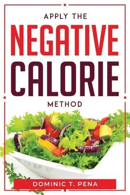 Apply the Negative Calorie Method 1