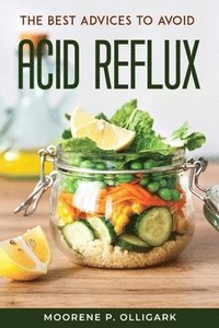 bokomslag Best Advices to Avoid Acid Reflux
