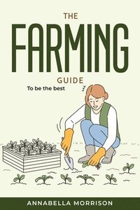 bokomslag Farming Guide